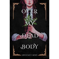 (영문도서) Over My Dead Body: A Witchy Graphic Novel Paperback, Harperalley, English, 9780063056305