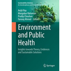 (外文書)Environment and Public Health: Insights Towards Theory Evidences and Sustainable... Hardcover, Springer, English