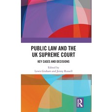 (英文圖書)Public Law and the UK Supreme Court: Key Cases and Decisions 精裝版, Routledge, 英文