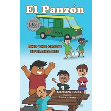 (영문도서) El Panzón and the Great Spelling Bee Paperback, Two Penny Publishing, English, 9781950995943