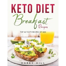 Keto Diet: Top 50 Tasty Recipes of 2021 Paperback, Harry Hill