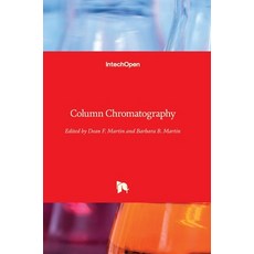 (영문도서) Column Chromatography Hardcover, Intechopen, English, 9789535110743