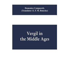 (영문도서) Vergil in the Middle Ages Paperback, Alpha Edition, English, 9789353609856