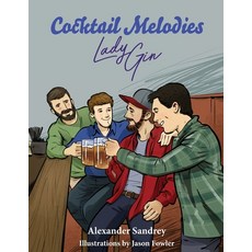 (영문도서) Cocktail Melodies Lady Gin Paperback, Peppertree Press, English, 9781614939221