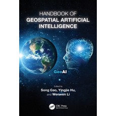 (영문도서)Handbook of Geospatial Artificial Intelligence Paperback, CRC Press, English, 9781032311678