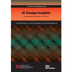 IC Design Insights: from Selected Presentations at CICC 2017 Hardcover, River Publishers