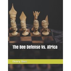 (영문도서) The Bee Defense Vs. Africa Paperback, Independently Published, English, 9798542609621