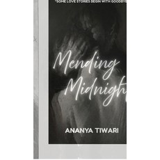 (영문도서)Mending Midnight Hardcover, Notion Press, English, 9798899619519