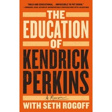 (영문도서) The Education of Kendrick Perkins: A Memoir Paperback, St. Martin's Griffin, English, 9781250322173