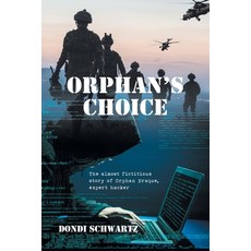(영문도서)Orphan's Choice Paperback, Independently Published, English, 9798268989748
