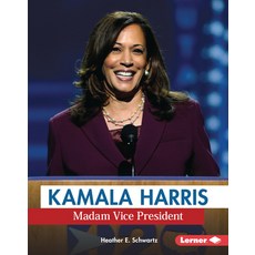 Kamala Harris: Madam Vice President Library Binding, Lerner Publications (Tm), English, 9781728427829