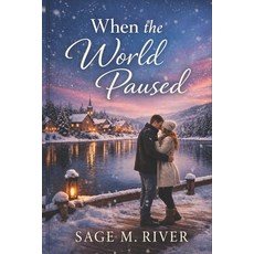 (영문도서)When The World Paused Paperback, Independently Published, English, 9798251267310