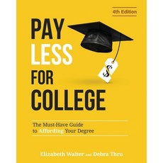 (英文圖書)Pay Less for College: The Must-Have Guide to Affording Your Degree 平裝版, College Admissions HQ, 英文