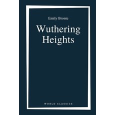 Wuthering Heights by Emily Bronte Paperback, Independently Published, English, 9798589208337