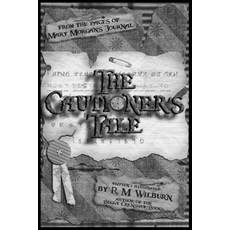 (영문도서) The Cautioner's Tale: Mary Morgan's Journal Book 1 Paperback, Independently Published, English, 9798657187595