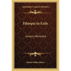 (英文圖書)Ethiopia In Exile: Jamaica Revisited 平裝版, 英文, Kessinger Publishing