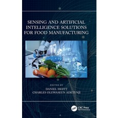 (영문도서) Sensing and Artificial Intelligence Solutions for Food Manufacturing Hardcover