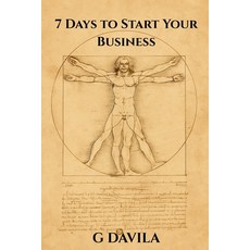 (영문도서)7 Days To Start Your Business: A Simple Step by Step Guide to Start a Business S... Paperback, Independently Published, English, 9798244126471