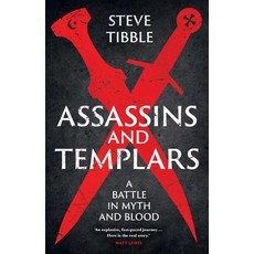 (영문도서)Assassins and Templars: A Battle in Myth and Blood Hardcover, Yale University Press, English, 9780300282122