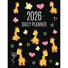 (영문도서)Cute Giraffe Planner 2026: Pretty Organizer for All Your Weekly Appointments Coo... Paperback, Semsoli, English, 9781965994726