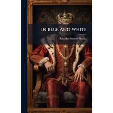 (英文圖書)In Blue And White 精裝版, Hutson Street Press, 英文