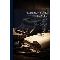 (英文圖書)Frederick York Powell: A Life and Selection From His Letters and Occasional Writ... 平裝版, Nabu Press, 英文