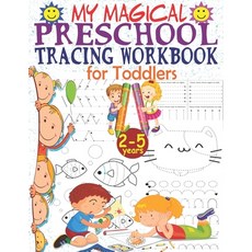 My Magical Preschool Tracing Workbook for Toddlers: First Book of Tracing Lines for Improved Handwri... Paperback, Independently Published, English, 9798563311886