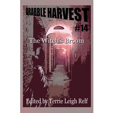 (영문도서)Drabble Harvest #14 The Witch's Broom Paperback, Hiraethsff, English, 9798349674563