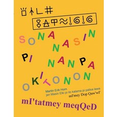 (영문도서)sona nasin pi nanpa Okitonon - mI'tatmey meqQeD: kepeken toki tu wan: sitelen po... Paperback, Bod - Books on Demand, English, 9783819244094