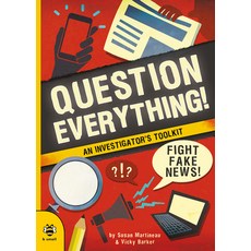 (영문도서) Question Everything!: An Investigator's Toolkit Paperback, B Small Publishing, English, 9781912909353