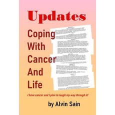 (영문도서)Updates Coping with Cancer and Life Paperback, Independently Published, English, 9798262534449