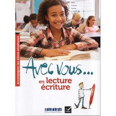 Avec vous… en lecture-ecriture (+didierfle app), Editions Didier
