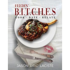 (英文圖書)Feedin' B.I.T.C.H.E.S. 平裝版, Quippy Quill Inc, 英文