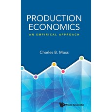 (영문도서) Production Economics: An Empirical Approach Hardcover, World Scientific Publishing..., English, 9789811238864
