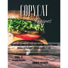(영문도서) Copycat Recipes: VOL.1-The New and Complete Guide to Learning How to Easily Making Original R... Paperback, Jodie Myers, English, 9781803124292