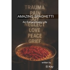 (英文圖書)Amazing Spaghetti: An Extraordinary Life1st 平裝版, Independently Published, 英文