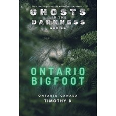 (外文書)Ontario Bigfoot Paperback, Timothy D, English