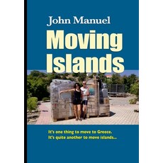 (영문도서) Moving Islands Paperback, Lulu.com, English, 9781446636718