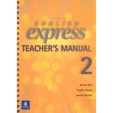 English Express 2 : Teacher's Manual, Longman
