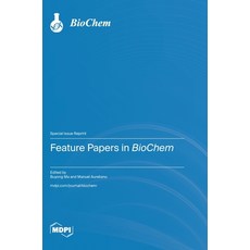 (영문도서)Feature Papers in BioChem Hardcover, Mdpi AG, English, 9783725844647
