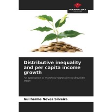 (英文圖書)Distributive inequality and per capita income growth 平裝版, Our Knowledge Publishing, 英文