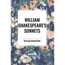 (영문도서) William Shakespeare's Sonnets Paperback, Start Classics, English, 9798880924837