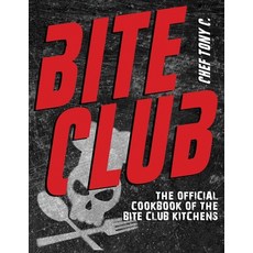 (영문도서) Bite Club: The Official Cookbook of the Bite Club Kitchens Paperback, Bite Club, English, 9798990799417