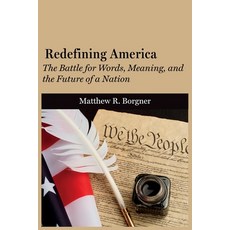 (영문도서)Redefining America Paperback, Borgner Books, English, 9798993489704
