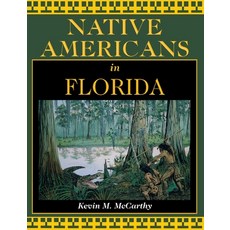 (英文圖書)Native Americans in Florida 平裝版, Pineapple Press, 英文