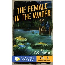 (영문도서) The Female in the Water: Poached Parody Paperback, Independently Published, English, 9798701143188