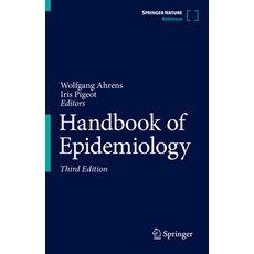 (영문도서)Handbook of Epidemiology Hardcover, Springer, English, 9781071629932