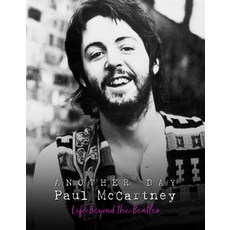 (영문도서) Another Day - Paul McCartney: Life Beyond the Beatles Hardcover, Sona Books, English, 9781915343086