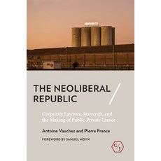Neoliberal Republic Paperback, Cornell University Press, English, 9781501752551