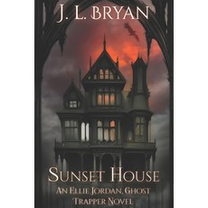 (영문도서) Sunset House Paperback, Independently Published, English, 9798376174906